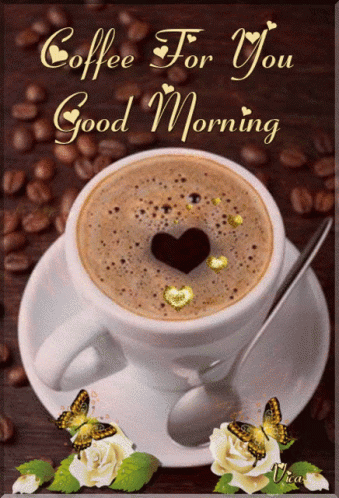 Coffee Have A Amazing Good Morning
