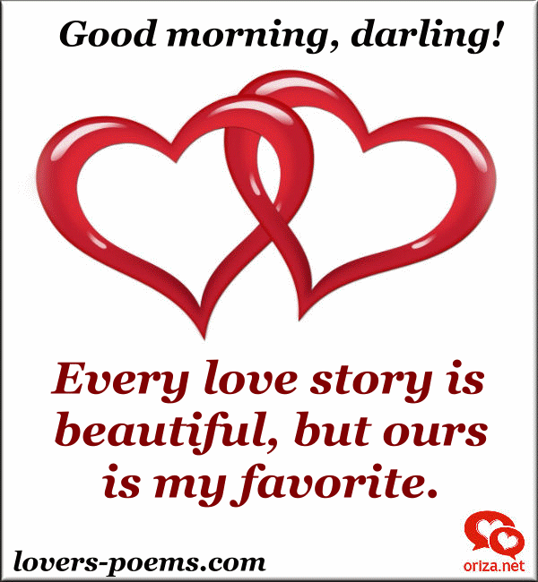 Good Morning Darling Every Love Story Is Beautiful